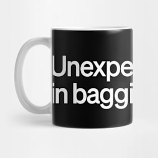 Unexpected item Mug